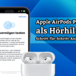 Apple AirPods Pro 2 und iOS 18.1: So richtet ihr das neue Hörgeräte-Feature ein